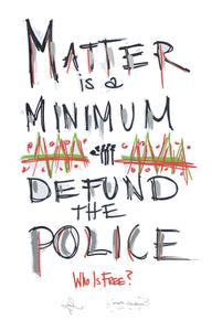 "Matter is a Minimum" Art Print (14x22), Enviro-friendly, by Ashley Lyons.